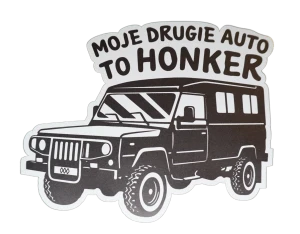 Naklejka "Moje drugie auto to Honker"